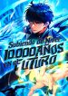 Subiendo de Nivel 10.000 años en el futuro